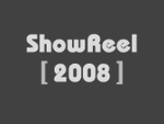 ShowReel 2008